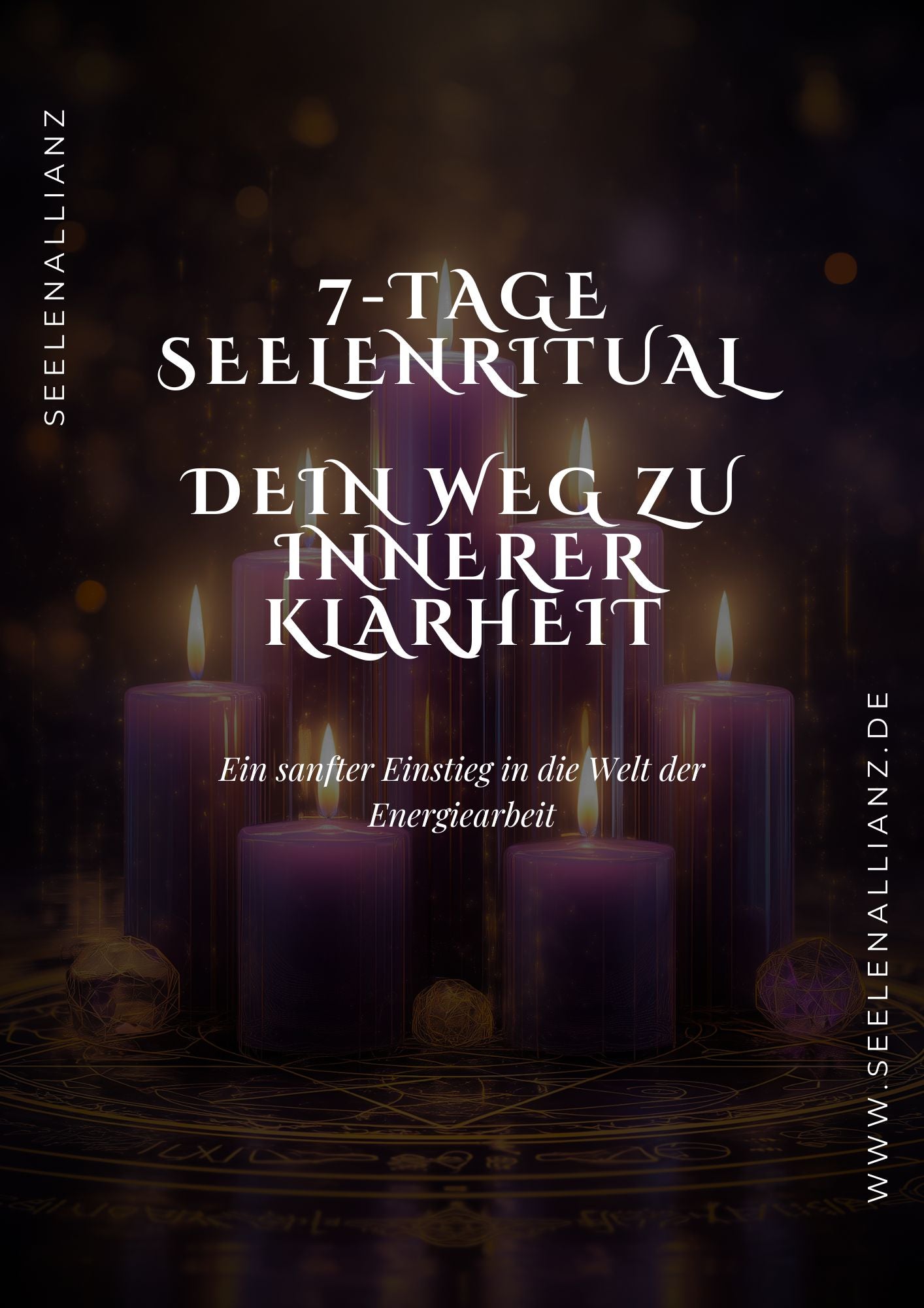7-Tage SeelenRitual – Dein Weg zu innerer Klarheit
