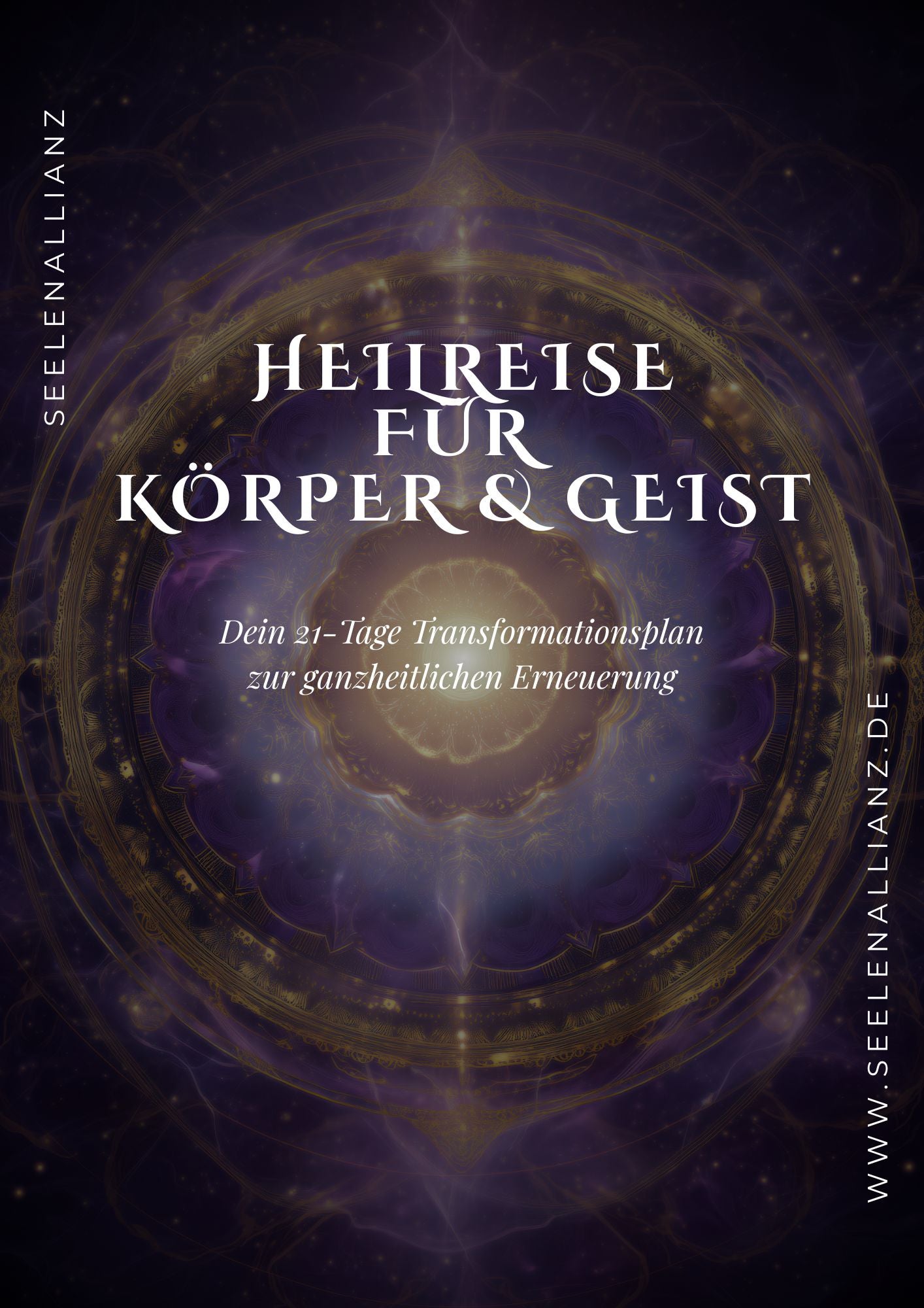 Heilreise für Körper & Geist – 21 Tage Transformation