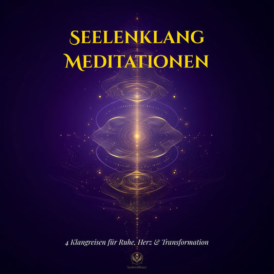 Seelenklang Meditationen – Finde Ruhe & Energie